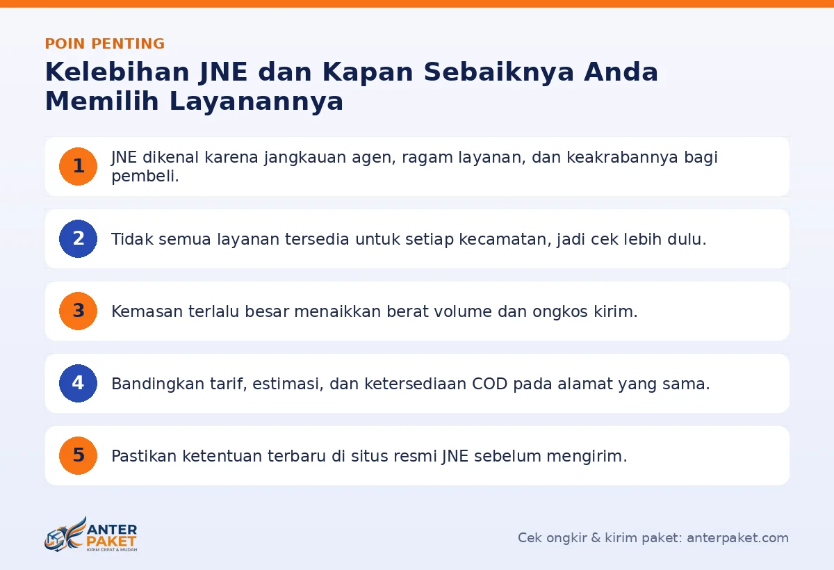 Poin penting: Kelebihan JNE dan Kapan Sebaiknya Anda Memilih Layanannya